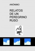 RELATOS DE UN PEREGRINO RUSO