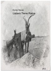 Lázaro Tiene Rabia