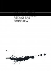 Libro CUIDADOS HOLISTICOS E INTEGRALES EN BIOPSIA DE MAMA CON AGUJA GRUESA DIRIGIDA POR ECOGRAFÍA, autor africa93