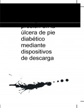Libro Manejo de la presión en la úlcera de pie diabético mediante dispositivos de descarga, autor africa93