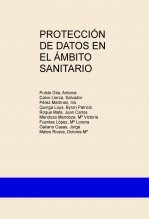 PROTECCIÓN DE DATOS EN EL ÁMBITO SANITARIO