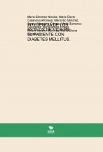 Libro INFLUENCIA DE LOS ESTILOS DE VIDA EN EL PACIENTE CON DIABETES MELLITUS., autor mirymm