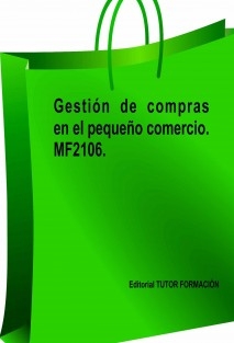 Gestión de compras en el pequeño comercio. MF2106.