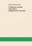 Problemas sociales, Culturales y Religiosos de Colombia