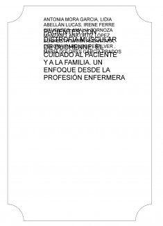 PACIENTES CON DISTROFIA MUSCULAR DE DUCHENNE. EL CUIDADO AL PACIENTE Y A LA FAMILIA. UN ENFOQUE DESDE LA PROFESIÓN ENFERMERA