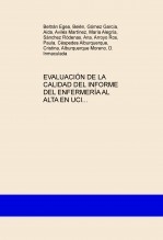 EVALUACIÓN DE LA CALIDAD DEL INFORME DEL ENFERMERÍA AL ALTA EN UCI