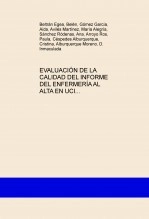 Libro EVALUACIÓN DE LA CALIDAD DEL INFORME DEL ENFERMERÍA AL ALTA EN UCI, autor inmaculadaam