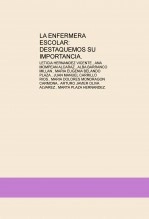 Libro LA ENFERMERA ESCOLAR: DESTAQUEMOS SU IMPORTANCIA., autor nuberaton