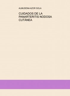 CUIDADOS DE LA PANARTERITIS NODOSA CUTÁNEA