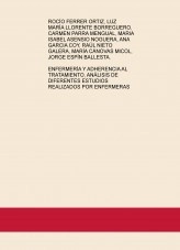 Libro ENFERMERÍA Y ADHERENCIA AL TRATAMIENTO, ANÁLISIS DE DIFERENTES ESTUDIOS REALIZADOS POR ENFERMERAS, autor rociofe