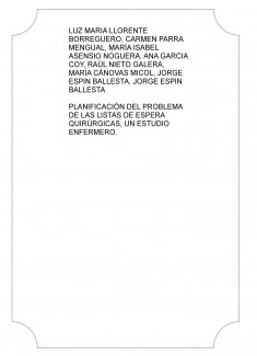 PLANIFICACIÓN DEL PROBLEMA DE LAS LISTAS DE ESPERA QUIRÚRGICAS, UN ESTUDIO ENFERMERO.