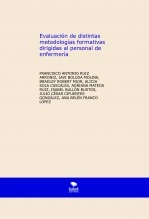 Libro EVALUACIÓN DE DISTINTAS METODOLOGÍAS FORMATIVAS DIRIGIDAS AL PERSONAL DE ENFERMERÍA PARA LA REDUCCIÓN DE HEMOCULTIVOS CONTAMINADOS, autor grupoenfermeria
