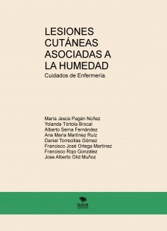 Lesiones cutáneas asociadas a la humedad. Cuidados de Enfermería.