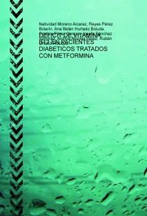 DEFICIT DE VITAMINA B12 EN PACIENTES DIABETICOS TRATADOS CON METFORMINA