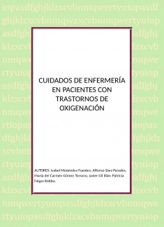 CUIDADOS DE ENFERMERÍA EN PACIENTES CON TRASTORNOS DE OXIGENACIÓN