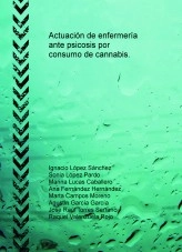 Libro Actuación de enfermería ante psicosis por consumo de cannabis., autor elpunticofinal