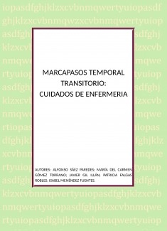 MARCAPASOS TEMPORAL TRANSITORIO: CUIDADOS DE ENFERMERÍA