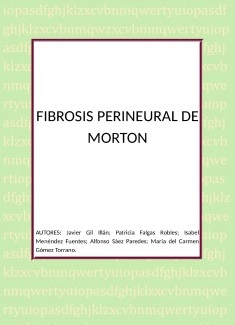FIBROSIS PERINEURAL DE MORTON