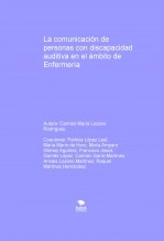 Libro La comunicación de personas con discapacidad auditiva en el ámbito de Enfermería, autor annaislm