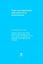 Libro Papel que desempeña enfermería en la endometriosis, autor annaislm