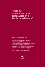 “Trastorno esquizotípico de la personalidad en el ámbito de enfermería”