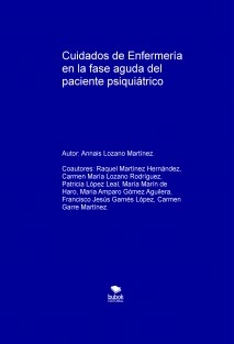 Cuidados de Enfermería en la fase aguda del paciente psiquiátrico