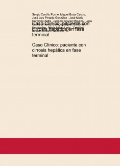 Caso Clínico: paciente con cirrosis hepática en fase terminal