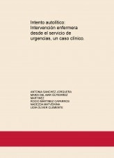 Libro Intento autolítico: Intervención enfermera desde el servicio de urgencias, un caso clínico., autor antosan