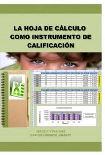 LA HOJA DE CÁLCULO COMO INSTRUMENTO DE CALIFICACIÓN