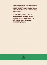 Libro Revisión Bibliográfica sobre la efectividad del Método Canguro en recién nacidos prematuros y de bajo peso al nacer durante su estancia hospitalaria., autor enfermerosmurcia