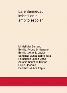 La enfermedad infantil en el ámbito escolar