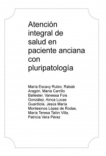 Atención integral de salud en paciente anciana con pluripatología