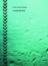Libro La Isla del Aire, autor xaviercampssantiago