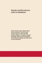 Estudio científico-técnico sobre la Asbestosis