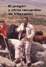 Libro El pregón y otros recuerdos de Villacastín, autor Juan José Barragán