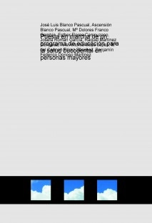 Puesta en marcha de un programa de educación para la salud bucodental en personas mayores