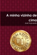 Libro A minha vizinha de cima, autor joelazev
