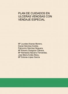 PLAN DE CUIDADOS EN ULCERAS VENOSAS CON VENDAJE ESPECIAL