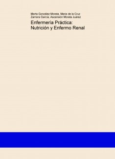 Enfermería Práctica: Nutrición y Enfermo Renal