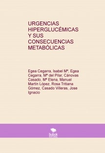 URGENCIAS HIPERGLUCÉMICAS Y SUS CONSECUENCIAS METABÓLICAS