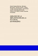 Libro ANÁLISIS DE LA IMPLANTACIÓN DE LA FCT EN EL EXTRANJERO, autor judit