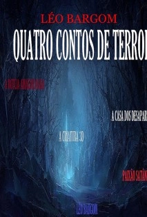 QUATRO CONTOS DE TERROR