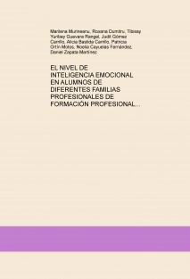 EL NIVEL DE INTELIGENCIA EMOCIONAL EN ALUMNOS DE DIFERENTES FAMILIAS PROFESIONALES DE FORMACIÓN PROFESIONAL