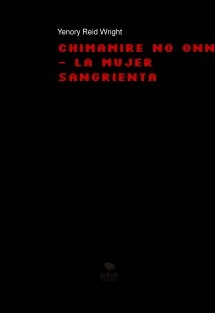 Chimamire no onna - La mujer sangrienta