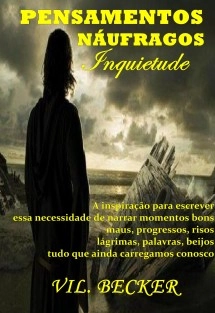 PENSAMENTOS NÁUFRAGOS inquietude