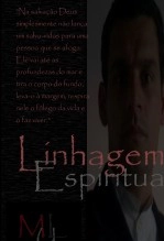 Libro Linhagem Espiritual, autor MAX SALGADO