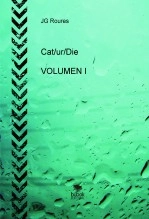 Libro Cat/ur/Die, autor javier garcía roures