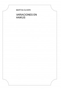 VARIACIONES EN HAIKUS