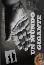 Libro Un Mundo Gigante, autor J. Omar Rdz. G.