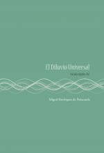 El Diluvio Universal (Volumen IV)